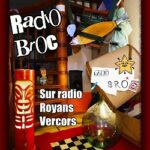 Radio Broc #9 – OCTOBRE 2024