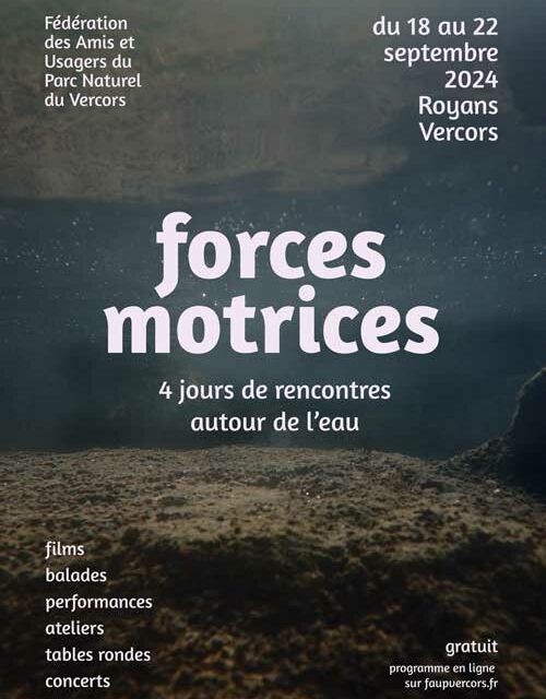 Forces Motrices, 4 jours de rencontres autour de l’eau dans le Royans Vercors du 18 au 22 septembre 2024