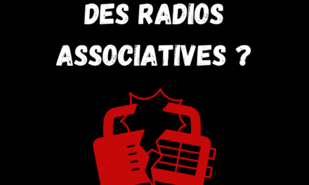 Qui veut la mort des radios associatives? Suivez la mobilisation en cours!