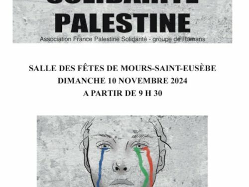 Journée de soutien à la Palestine à Mours St Eusèbe ce dimanche 10 novembre