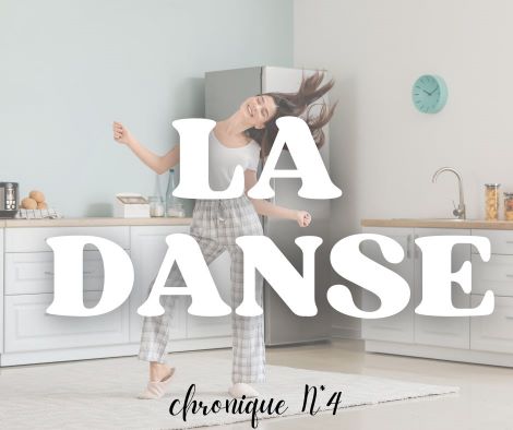 M’à penser n°4: la danse