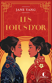 Bruits de pages – Les lotus d’or, de Jane Yang